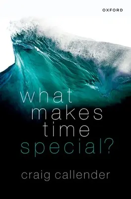 Was ist das Besondere an der Zeit? - What Makes Time Special?