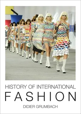 Geschichte der internationalen Mode - History of International Fashion