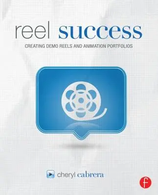 Rollen-Erfolg: Demo Reels und Animationsportfolios erstellen - Reel Success: Creating Demo Reels and Animation Portfolios