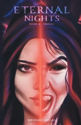 Eternal Nights Buch 2: Ursprünge - Eternal Nights Book 2: Origins