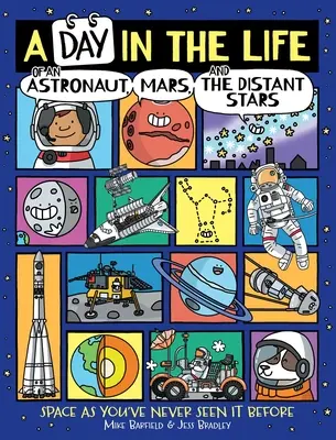 Ein Tag im Leben eines Astronauten, des Mars und der fernen Sterne - A Day in the Life of an Astronaut, Mars, and the Distant Stars