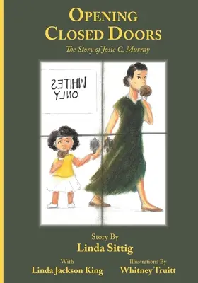 Geschlossene Türen öffnen: Die Geschichte von Josie Murray - Opening Closed Doors: The Story of Josie Murray