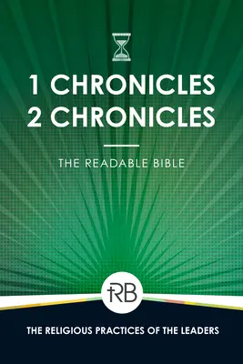 Die Bibel zum Lesen: 1 & 2 Chronik - The Readable Bible: 1 & 2 Chronicles