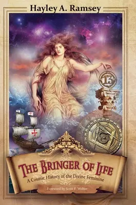 Der Bringer des Lebens: Eine kosmische Geschichte des Göttlich-Weiblichen - The Bringer of Life: A Cosmic History of the Divine Feminine
