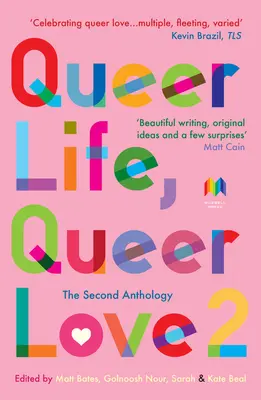 Queer Life, Queer Love 2: Die zweite Anthologie - Queer Life, Queer Love 2: The Second Anthology