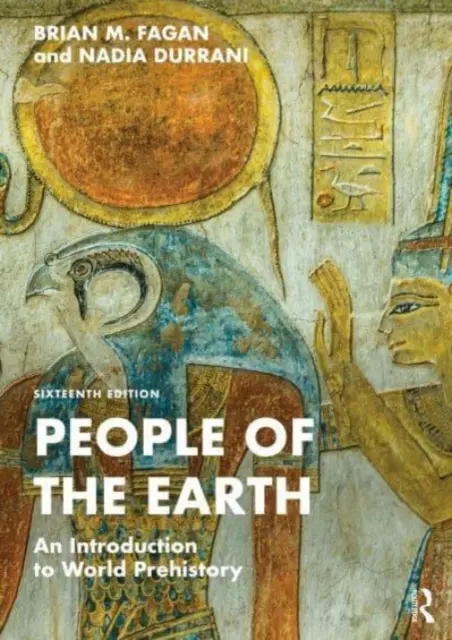 Menschen der Erde: Eine Einführung in die Weltvorgeschichte - People of the Earth: An Introduction to World Prehistory