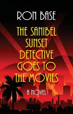 Der Sanibel-Sonnenuntergangs-Detektiv geht ins Kino - The Sanibel Sunset Detective Goes to the Movies