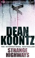 Strange Highways - Eine meisterhafte Sammlung von gruseligen Kurzgeschichten - Strange Highways - A masterful collection of chilling short stories