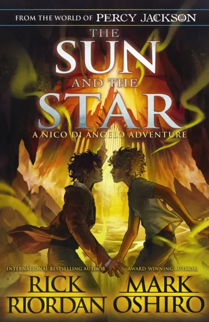Aus der Welt von Percy Jackson: Die Sonne und der Stern (Die Abenteuer von Nico Di Angelo) - From the World of Percy Jackson: The Sun and the Star (The Nico Di Angelo Adventures)