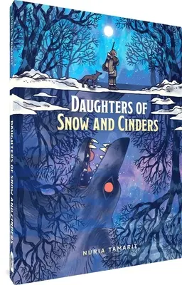 Töchter von Schnee und Asche - Daughters of Snow and Cinders