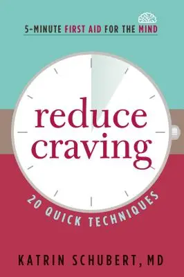 Heißhunger reduzieren: 20 schnelle Techniken - Reduce Craving: 20 Quick Techniques