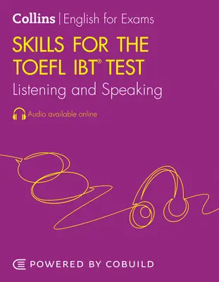 TOEFL Hörverständnis und Sprechfertigkeit: TOEFL IBT 100+ (B1+) - TOEFL Listening and Speaking Skills: TOEFL IBT 100+ (B1+)