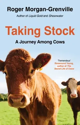 Bestandsaufnahme: Eine Reise unter Kühen - Taking Stock: A Journey Among Cows