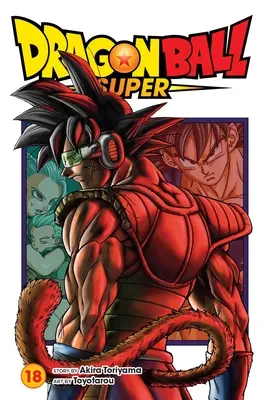 Dragon Ball Super, Band 18 - Dragon Ball Super, Vol. 18