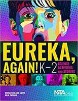 Heureka, schon wieder! - Wissenschaftliche Aktivitäten und Geschichten für K-2 - Eureka, Again! - K-2 Science Activities and Stories