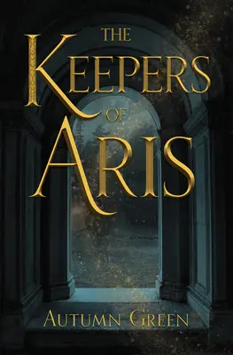 Die Hüter von Aris - The Keepers of Aris