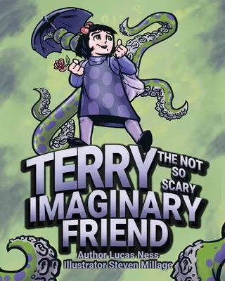 Terry, der nicht ganz so gruselige imaginäre Freund - Terry The not so Scary Imaginary Friend