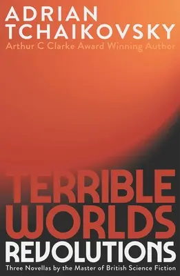 Schreckliche Welten: Revolutionen - Terrible Worlds: Revolutions