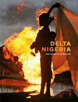 Delta Nigeria - Der Raub des Paradieses - Delta Nigeria - The Rape of Paradise