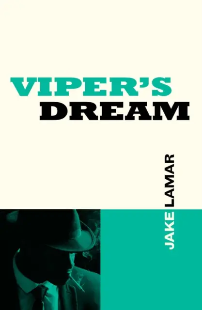 Vipers Traum - Viper's Dream