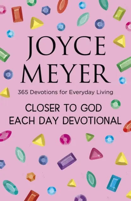 Jeden Tag näher bei Gott - 365 Andachten für jeden Tag - Closer to God Each Day Devotional - 365 Devotions for Everyday Living
