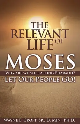 Das relevante Leben des Moses - The Relevant Life of Moses