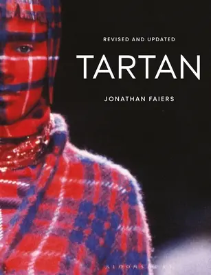 Tartan: Überarbeitet und aktualisiert - Tartan: Revised and Updated