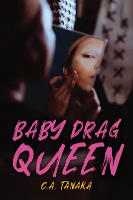Baby-Drag Queen - Baby Drag Queen
