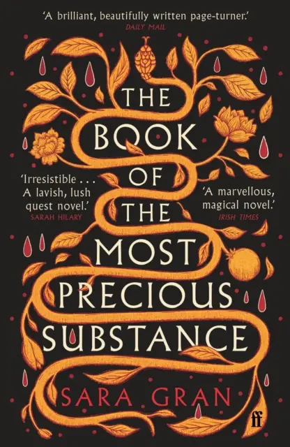 Book of the Most Precious Substance - Entdecken Sie den fesselndsten Abenteuerroman des Jahres - Book of the Most Precious Substance - Discover this year's most spellbinding quest novel