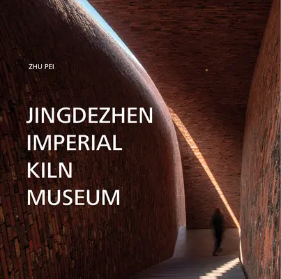Kaiserliches Brennofenmuseum Jingdezhen - Jingdezhen Imperial Kiln Museum