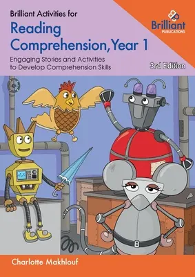 Brilliant Activities for Reading Comprehension, Year 1: Fesselnde Geschichten und Aktivitäten zur Förderung des Leseverständnisses - Brilliant Activities for Reading Comprehension, Year 1: Engaging Stories and Activities to Develop Comprehension Skills