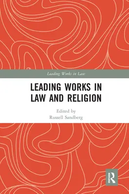Führende Werke zu Recht und Religion - Leading Works in Law and Religion