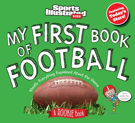 Mein erstes Buch über Fußball: Ein Rookie-Buch - My First Book of Football: A Rookie Book