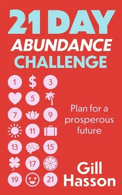 21-Tage-Challenge zum Überfluss - 21 Day Abundance Challenge