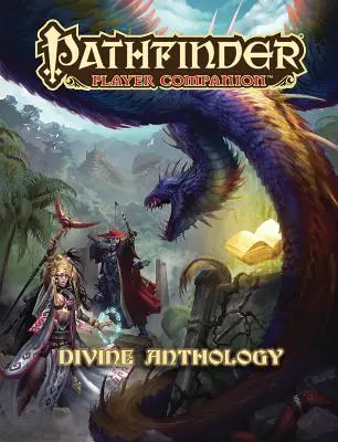 Pathfinder Player Companion: Göttliche Anthologie - Pathfinder Player Companion: Divine Anthology