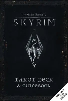 The Elder Scrolls V: Skyrim Tarot-Kartenspiel und -Ratgeber - The Elder Scrolls V: Skyrim Tarot Deck and Guidebook