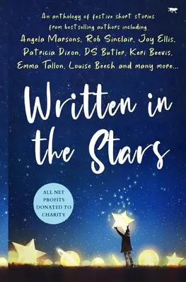 In die Sterne geschrieben: Eine Anthologie der Nächstenliebe - Written in the Stars: A Charity Anthology