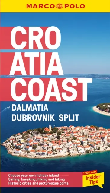 Kroatien Marco Polo Pocket Reiseführer - mit herausziehbarer Karte - Dalmatien, Dubrovnik und Split - Croatia Coast Marco Polo Pocket Travel Guide - with pull out map - Dalmatia, Dubrovnik and Split