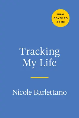 Mein Leben nachverfolgen: Jeden Tag Fortschritte aufzeichnen und Siege feiern - Tracking My Life: Chart Your Progress and Celebrate Wins Every Day