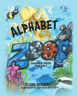 Alphabet ZooP: Zoologische Poesie von A bis Z - Alphabet ZooP: Zoological Poetry From A to Z