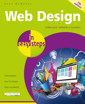 Web Design in einfachen Schritten - Web Design in Easy Steps