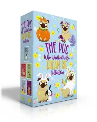 Der Mops, der ein großer Traum sein wollte - Sammlung (Boxset): Der Mops, der ein Einhorn sein wollte; Der Mops, der ein Rentier sein wollte; Der Mops, der ein Rentier sein wollte - The Pug Who Wanted to Be Dream Big Collection (Boxed Set): The Pug Who Wanted to Be a Unicorn; The Pug Who Wanted to Be a Reindeer; The Pug Who Wanted