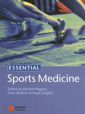 Grundlegende Sportmedizin - Essential Sports Medicine