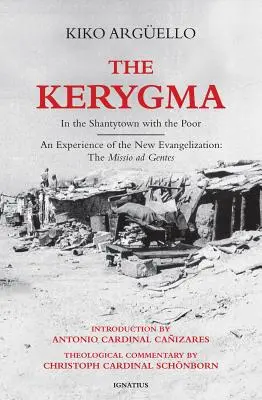 Kerygma: In der Barackensiedlung mit den Armen - Kerygma: In the Shantytown with the Poor