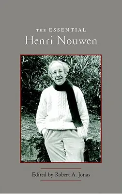 Das Wesentliche von Henri Nouwen - The Essential Henri Nouwen