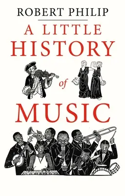 Eine kleine Geschichte der Musik - A Little History of Music