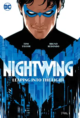 Nightwing Bd. 1: Der Sprung ins Licht - Nightwing Vol. 1: Leaping Into the Light