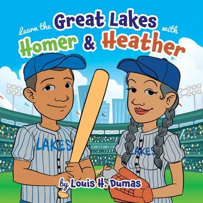 Lernen Sie die Großen Seen mit Homer & Heather - Learn the Great Lakes with Homer & Heather