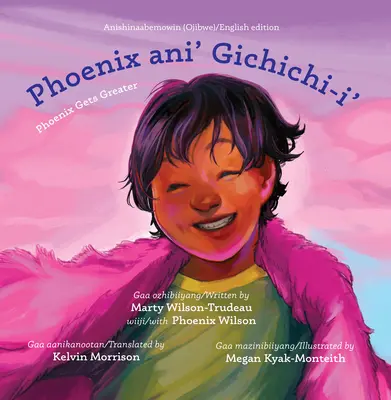 Phoenix Ani' Gichichi-I'/Phoenix wird größer - Phoenix Ani' Gichichi-I'/Phoenix Gets Greater