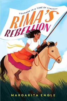 Rimas Rebellion: Mut in einer Zeit der Tyrannei - Rima's Rebellion: Courage in a Time of Tyranny